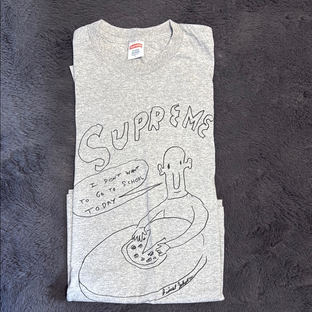 Supreme Gray “I Don’t Want To Go To School Today” T-Shirt